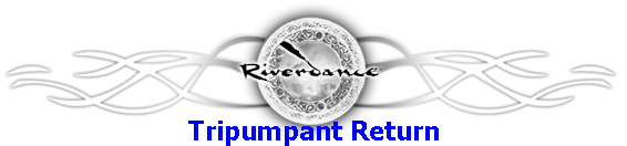 Tripumpant Return